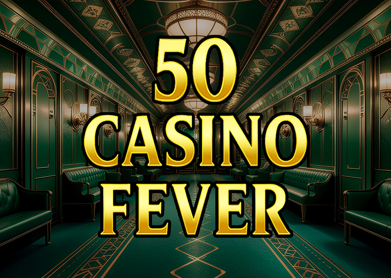 50 Casino Fever